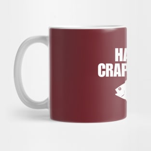 Have A Crappie Day Mug